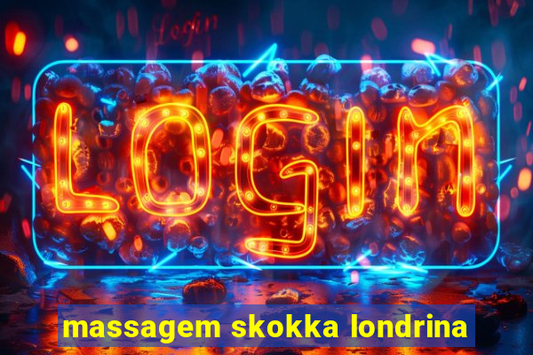 massagem skokka londrina